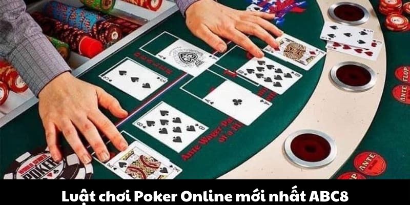 Poker online là siêu phẩm game được yêu thích nhất ABC8